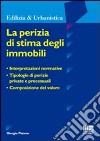 La perizia di stima degli immobili libro