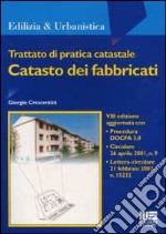 Trattato di pratica catastale. Catasto dei fabbricati libro