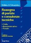 Rassegna di perizie e consulenze tecniche libro