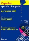 Capitolato speciale d'appalto per opere edili. Con riferimento alla norma UNI 8290. Con CD-ROM libro