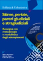 Stime, perizie, pareri giudiziali e stragiudiziali libro