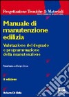 Manuale di manutenzione edilizia libro