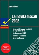 Le novità fiscali 2002 libro