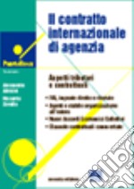 Il contratto internazionale di agenzia libro