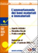 L'ammortamento dei beni materiali e immateriali libro