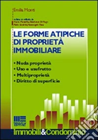 Le forme atipiche di proprietà immobiliare libro