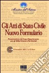 Gli atti di stato civile. Nuovo formulario libro