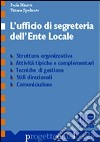 L'ufficio di segreteria dell'ente locale libro