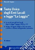 Testo Unico degli enti locali e Legge «La Loggia» libro