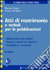 Atti di matrimonio e verbali per le pubblicazioni libro