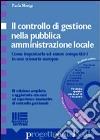 Il controllo di gestione nella pubblica amministrazione locale libro