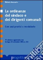 Le ordinanze del sindaco e dei dirigenti comunali