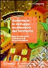 Governare lo sviluppo economico del territorio libro