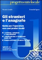 Gli stranieri e l'anagrafe libro