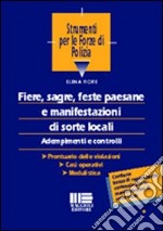 Fiere, sagre, feste paesane e manifestazioni di sorte locali libro