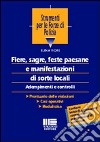 Fiere, sagre, feste paesane e manifestazioni di sorte locali libro