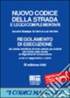 Nuovo codice della strada e leggi complementari libro