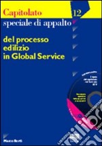 Capitolato speciale di appalto del processo edilizio in global service libro