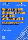 Mercati e prodotti alimentari all'estero: opportunità per il sistema Italia libro