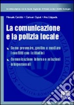 La comunicazione e la polizia locale