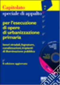Capitolato speciale d'appalto per l'esecuzione di opere di urbanizzazione primaria libro