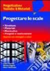 Progettare le scale libro