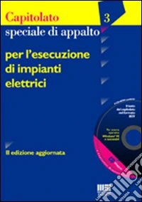 Capitolato speciale di appalto per l'esecuzione di impianti elettrici libro