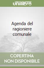 Agenda del ragioniere comunale libro