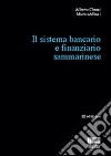 Il sistema bancario e finanziario sammarinese libro