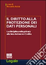 Il diritto alla protezione dei dati personali