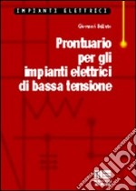 Prontuario per gli impianti elettrici di bassa tensione