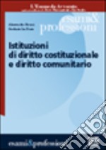 Istituzioni di diritto costituzionale e diritto comunitario libro