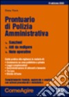 Prontuario di polizia amministrativa libro