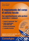 Il regolamento del corpo di polizia locale. Con CD-ROM libro