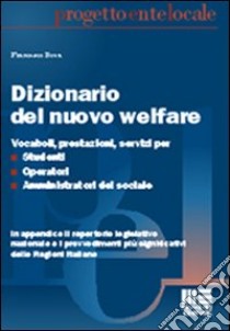Dizionario del nuovo welfare, Francesco Bova, Apogeo Education
