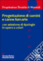 Progettazione di camini e canne fumarie libro