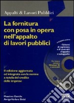 La fornitura con posa in opera nell'appalto di lavori pubblici libro