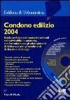 Condono edilizio 2004 libro