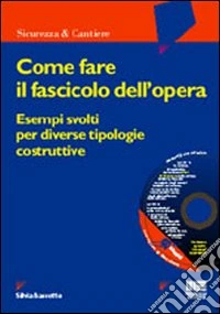 Come fare il fascicolo dell'opera libro
