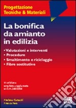 La bonifica da amianto in edilizia libro