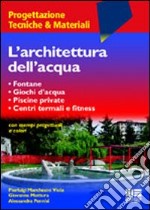 L'architettura dell'acqua