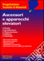 Ascensori e apparecchi elevatori