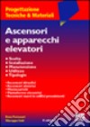 Ascensori e apparecchi elevatori libro