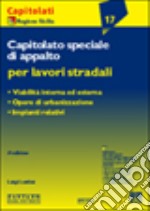 Capitolato speciale di appalto per lavori stradali libro