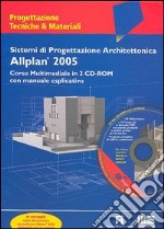 Allplan 2005. Con 3 CD-ROM libro