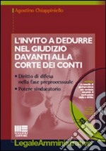 L'invito a dedurre nel giudizio davanti alla Corte dei Conti. Con CD-ROM libro