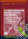 La responsabilità professionale del medico. Con CD-ROM libro