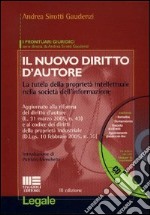 Il nuovo diritto d'autore. Con CD-ROM libro