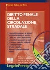 Diritto penale della circolazione stradale libro