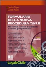 Formulario della nuova procedura civile. 410 formule con note di commento e richiami giurisprudenziali. Con CD-ROM libro